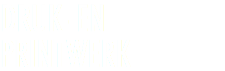 DRUK- EN PRINTWERK